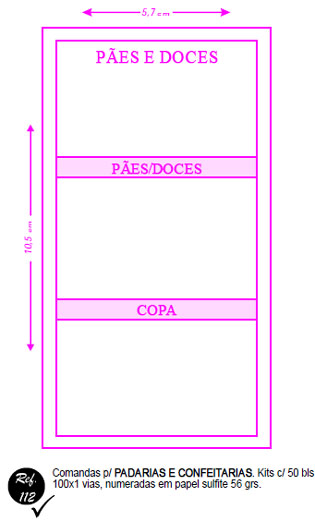 Ref. 112 - Comandas para padarias e confeitarias. Kits com 50bls 100x1 vias numeradas em papel sulfite 56g